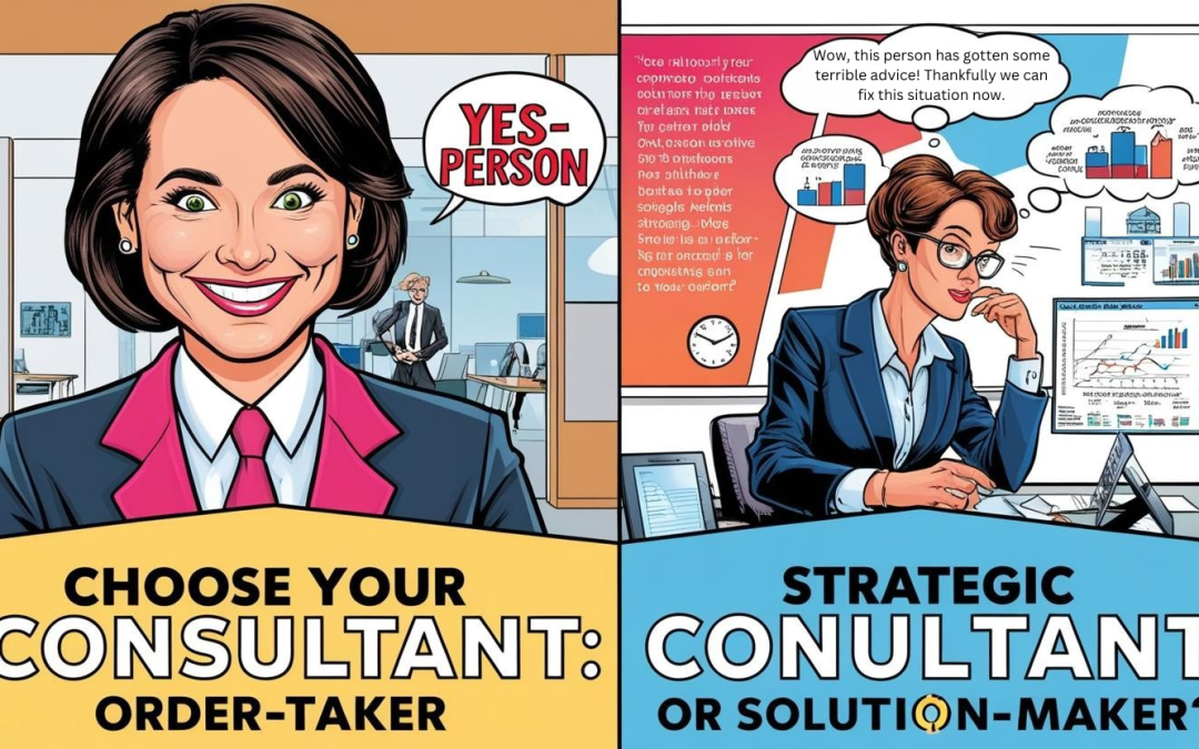 Why Expert Business Consultants Say “No” to Your Money (And Why That’s Exactly Who You Need!)